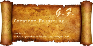 Gerstner Fausztusz névjegykártya